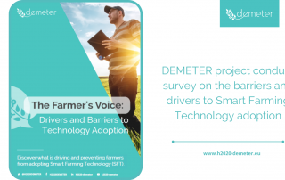 Out now, the full report from the DEMETER survey on the barriers and drivers to Smart Farming Technology adoption